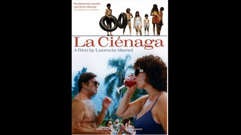 Болото la ciénaga (2001)