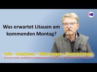 Was erwartet litauen am kommenden montag