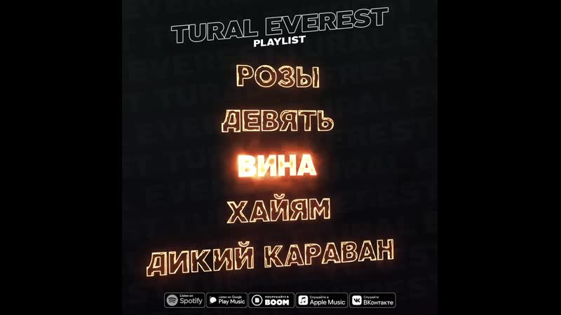 Tural everest playlist
