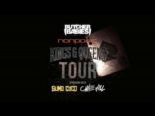 Butcher babies, nonpoint kings and queens promo video