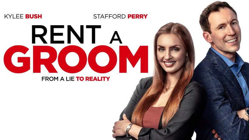 Жених на прокат (2022) rent a groom