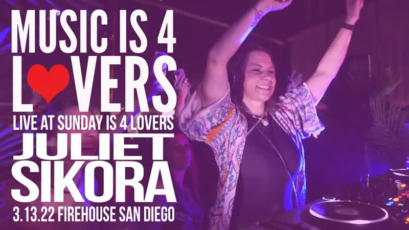 Трансляция i hd [ 21 o3 2o22 ] ► juliet sikora live at sunday is 4 lovers @ firehouse, san diego]