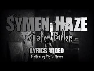 Symen haze tot allen bullen (lyrics video)