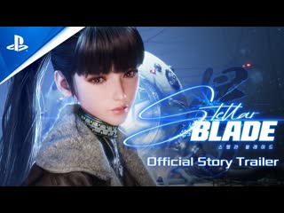 Stellar blade (previously project eve) state of play sep 2022 story trailer ｜ ps5 games