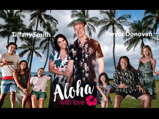 Алоха с любовью (2022) aloha with love (au coeur de notre amour)