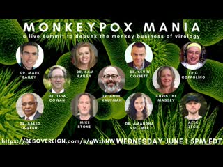 Monkeypox mania summit ( june 6, 2022 )