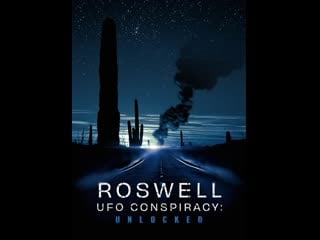 Roswell ufo conspiracy unlocked (2020) ensubbed