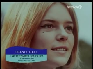 France gall – laisse tomber les filles