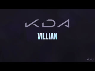 Kda villian