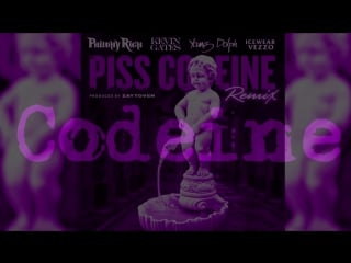 Philthy rich piss codeine (remix) (feat kevin gates, young dolph & icewear vezzo)