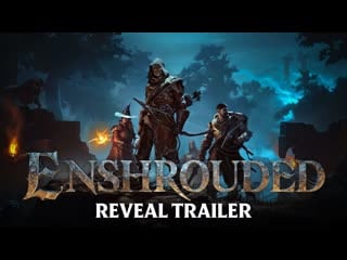 Enshrouded reveal trailer