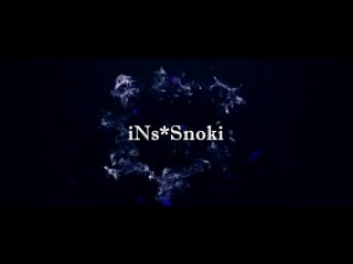 İntro "ins*snoke"