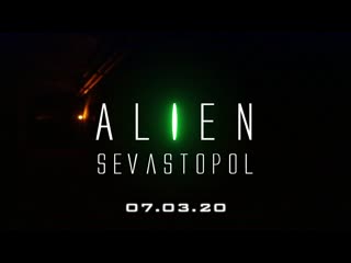 Alien sevastopol [teaser]