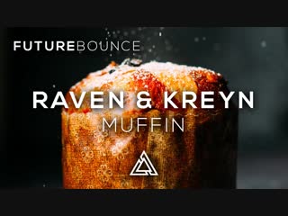 Raven & kreyn muffin