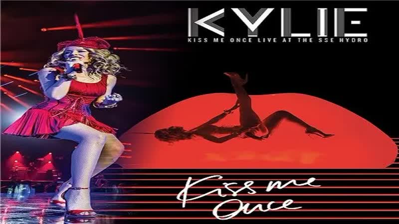 Kylie minogue kiss me once live at sse hydro 2015