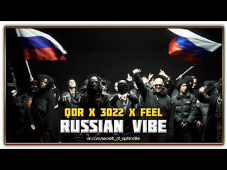 Qdr x 3022 x feel – russian vibe (2022)