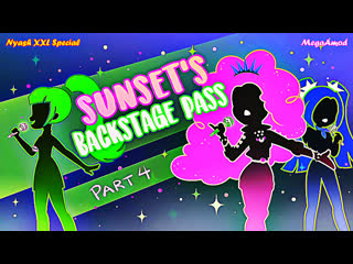 Mlp equestria girls “sunset’s backstage pass” [part 4] (nyash xxl special)