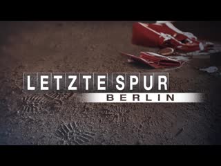 Letzte spur berlin nähe (2021)