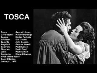 Tosca plácido domingo, gwyneth jones, kostas paskalis, downes, roh 1972