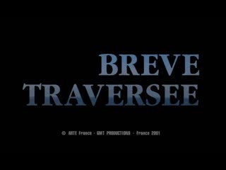 Catherine breillat brève "traversée" 2001