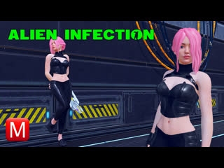 Alien infection ► инопланетная инфекция