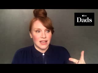 Bryce dallas howard on being ron howards daughter its only because her dad is famous