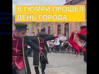 «город ремесленников»․ в гюмри отпраздновали день города