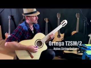 Ortega nylon guitar thomas zwijsen tzsm 2