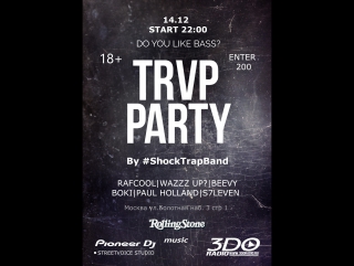 Trvp party 14 december by #shocktrapband