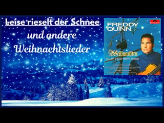 Freddy quinn singt leise rieselt der schnee und andere weihnachtslieder