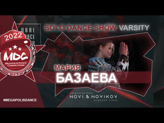 Базаева мария | solo varsity | mdc2022