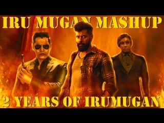 Iru mugan mashup vikram, nayanthara 18 years of iru mugan