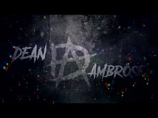 (wwe mania) dean ambrose titantron