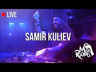 Mishrooms live samir kuliev