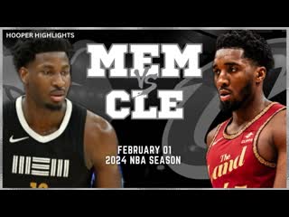 Cleveland cavaliers vs memphis grizzlies full game highlights feb 1 2024 nba season