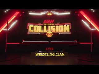 Реклама aew collison #28 03 09 2023
