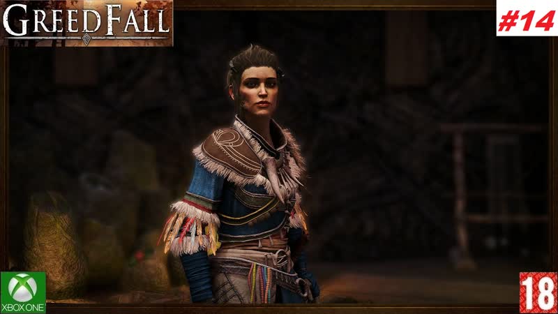 Greedfall (xbox one) прохождение #14 (без комментариев)