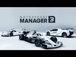 Motorsport manager mobile 3 – announce trailer