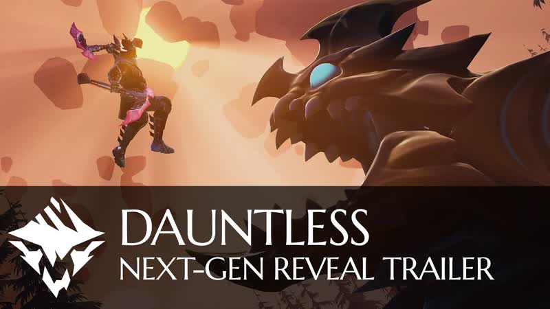 Dauntless next gen trailer