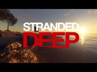 Разбились на самолёте, но выжили, stranded deep выживание на двоих