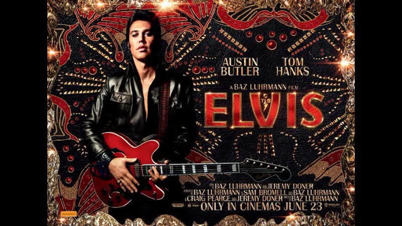 Элвис (2022) elvis