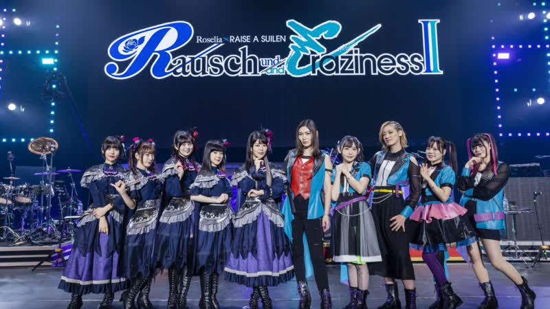 Roselia × raise a suilen joint live rausch und/and craziness ⅱ