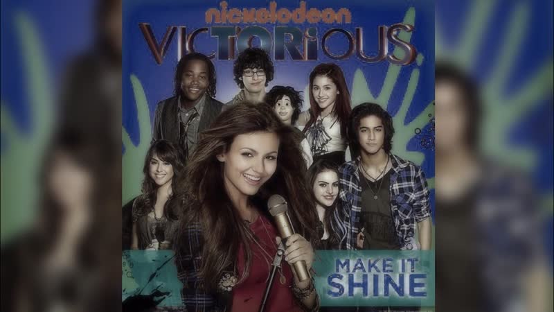 Victorious cast make it shine (ft victoria justice) 30 minutes