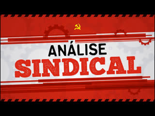 O 13 concut precisa aprovar uma ampla mobilização dos sindicatos pela liberdade de lula análise sindical n°15 5/10/19