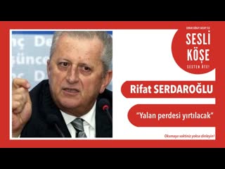 Rifat serdaroğlu sesli köşe 3 aralık 2019 salı