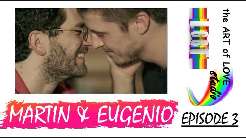 Martin &amp; eugenio gay storyline episode 3 subtitles english
