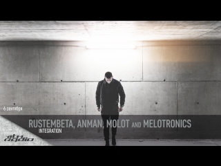 Rustembeta, anman, molot and melotronics live @ integration