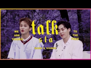 170705 station talk sta | xiumin & mark 'young & free' pt 1