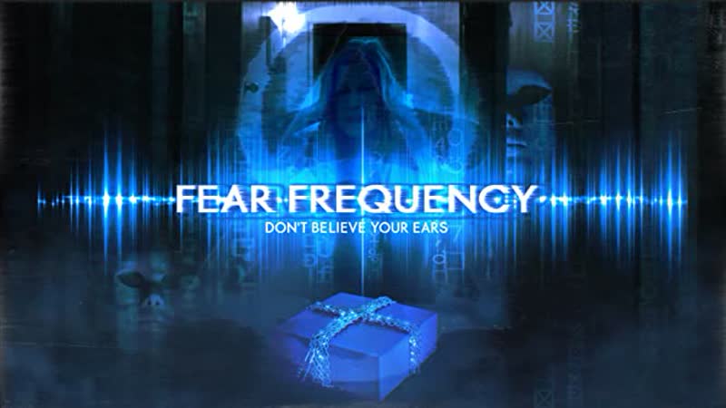 Частота страха (2022) fear frequency