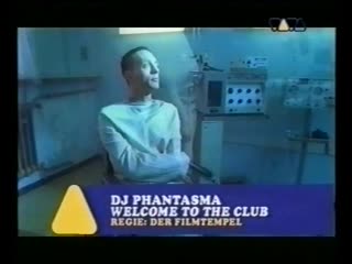 Dj phantasma welcome to the club (hq) /1997/